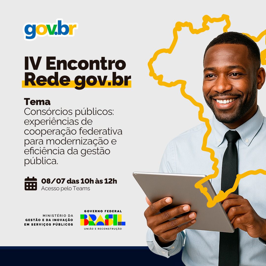 IV Encontro Rede GOV.BR 2025 destaca Consórcios Catarinenses e o papel da APTI/SC